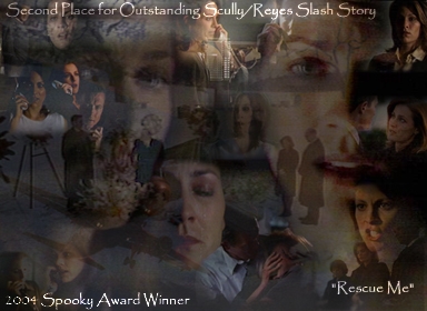 'Rescue Me' 2nd Place (Tied) - Scully/Reyes Slash